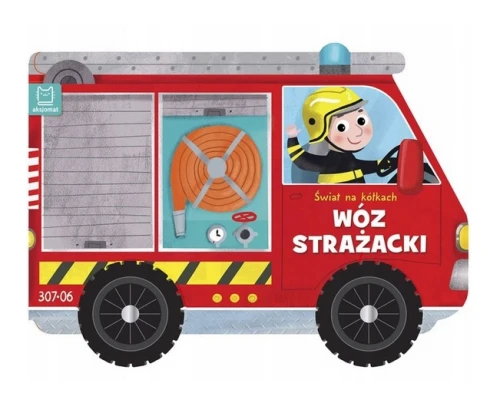 Książeczka Świat na kółkach. Wóz strażacki Aksjomat_83756