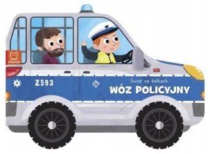 Książeczka Świat na kółkach. Wóz policyjny Aksjomat