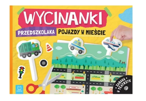 Książeczka Wycinanki przedszkolaka. Pojazdy w mieście. Aksjomat_83799