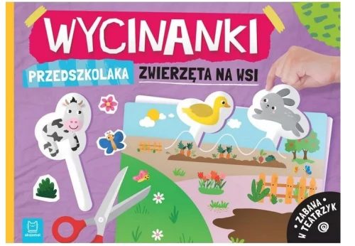 Książeczka Wycinanki przedszkolaka. Zwierzęta na wsi. Aksjomat_83802