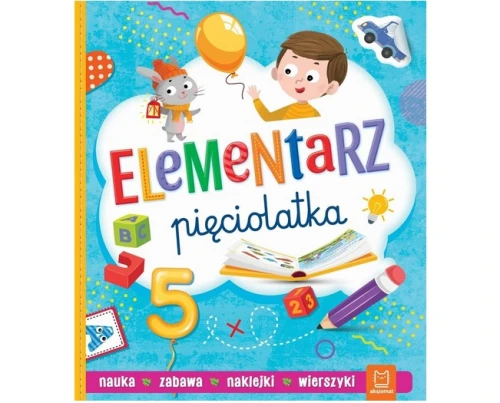 Książeczka Elementarz pięciolatka Nauka. Zabawa. Naklejki Aksjomat_83857