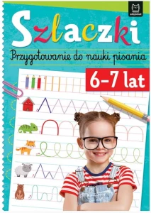 Szlaczki 6-7 lat Przygotowanie do nauki pisania Aksjomat