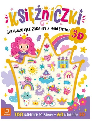 Księżniczki Aktywizujące zadania z naklejkami 3D Aksjomat_96710