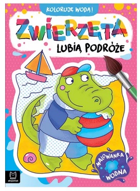 Koloruję wodą Zwierzęta lubią ćwiczyć malowanka wodna Aksjomat_96804