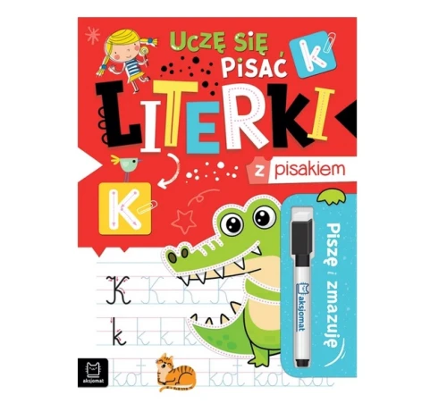 Piszę i zmazuję. Uczę się pisać literki z pisakiem Aksjomat_97428