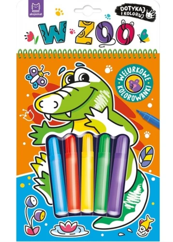 Dotykaj i koloruj! W zoo. Welurowe kolorowanki Aksjomat_97950