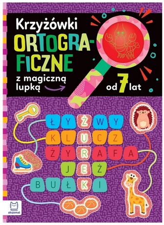 Krzyżówki ortograficzne z magiczną lupką od 7 lat  Aksjomat_98427