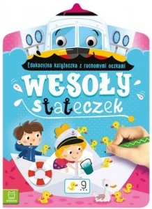 Wesoły stateczek Edukacyjna książeczka z ruchomymi oczkami Aksjomat 