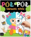 Pół i pół Kolorowanka malucha z lalką Aksjomat_99576