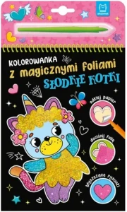 Kolorowanka z magicznymi foliami Słodkie kotki Aksjomat