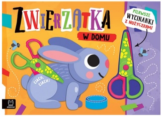 Pierwsze wycinanki z nożyczkami zwierzątka w domu Aksjomat_99617