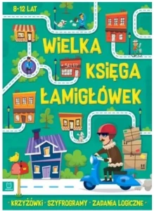 Krzyżówki szyfrogramy zadania logiczne Wielka księga łamigłówek Aksjomat