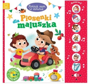 Rolnik sam w dolinie Piosenki dla maluszka Słuchaj i śpiewaj Aksjomat