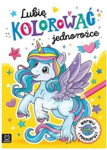 Lubię kolorować jednorożce Lubię kolorować Aksjomat
