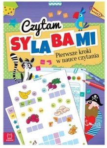 Czytam sylabami Pierwsze kroki w nauce czytania z naklejkami Wydanie IV Aksjomat